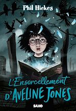Download this eBook Aveline Jones (e-book) - Tome 02 L'Ensorcellement d'Aveline Jones