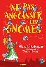 Télécharger le livre :  Ne pas angoisser les gnomes (e-book)