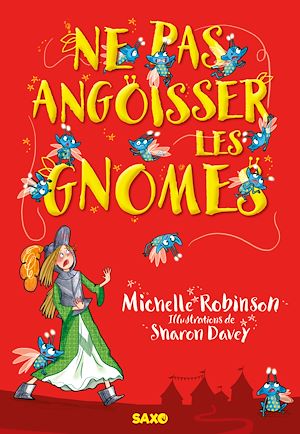 Téléchargez le livre :  Ne pas angoisser les gnomes (e-book)