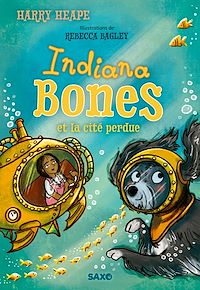 Téléchargez le livre :  Indiana Bones - Tome 03 Indiana Bones et la cité perdue (e-book)