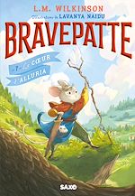 Télécharger le livre :  Bravepatte - Tome 01 Le Coeur d'Alluria (e-book)