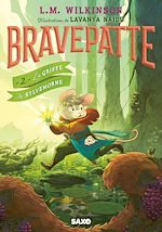Télécharger le livre :  Bravepatte - Tome 02 La Griffe de Sylvemorne (e-book)