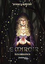 Télécharger le livre :  Le miroir