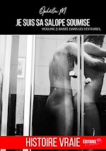 Download this eBook Je suis sa salope soumise - Tome 2