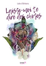 Download this eBook Laisse-moi te dire des choses