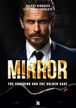 Télécharger le livre :  Mirror Tome 1: Une romance érotique avec différence d'âge.