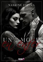 Download this eBook Un amour en enfer