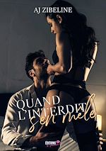 Download this eBook Quand l'interdit s'en mêle