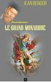 Télécharger le livre :  Le Grand Monarque