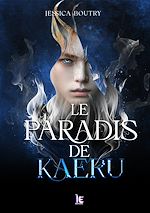 Télécharger le livre :  Le paradis de Kaeru