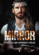 Télécharger le livre :  Mirror - Tome 2