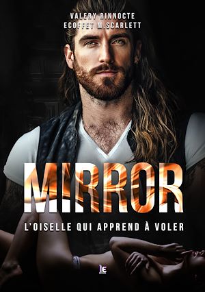 Téléchargez le livre :  Mirror - Tome 2