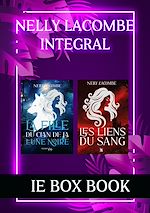 Télécharger le livre :  Book Box  Ie Editions : Nelly Lacombe Intégral : une romantasy entre vampire et loups-garous entre passion et désir.