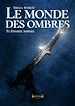 Télécharger le livre :  Le monde des ombres - Tome 1