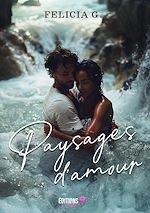 Télécharger le livre :  Paysages d'amour