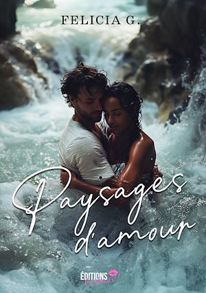Téléchargez le livre :  Paysages d'amour
