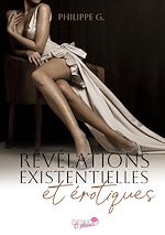 Download this eBook Révélations existentielles et érotiques