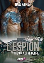 Download this eBook Espion d'un autre genre - Tome 4