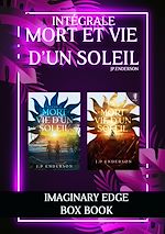 Télécharger le livre :  Mort et vie d'un soleil - Intégrale