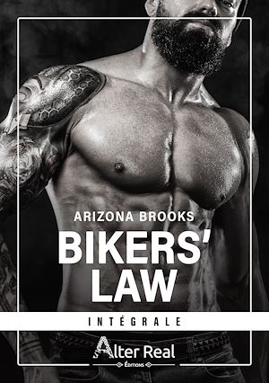 Téléchargez le livre :  Bikers' Law - L'intégrale