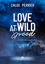 Télécharger le livre :  Love at Wild Speed