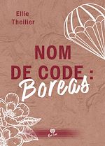 Télécharger le livre :  Nom de code : Boréas