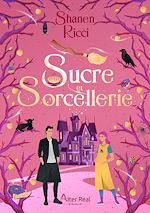 Télécharger le livre :  Sucre & Sorcellerie