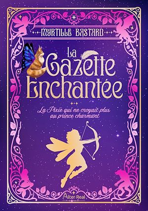 Téléchargez le livre :  La Gazette enchantée
