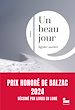 Télécharger le livre :  Un beau jour : Prix Honoré de Balzac 2024
