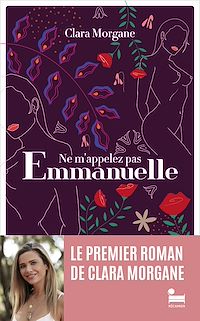 Téléchargez le livre :  Ne m'appelez pas Emmanuelle