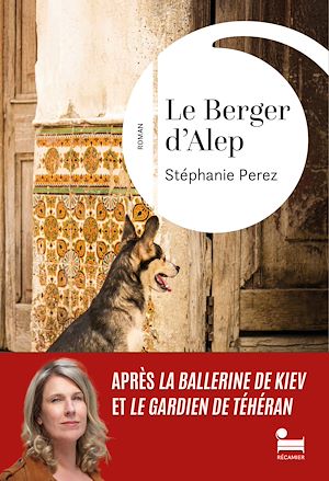 Téléchargez le livre :  Le Berger d'Alep