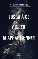 Download this eBook Jusqu'à ce que tu m'appartiennes