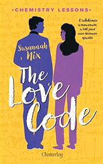 Télécharger le livre :  Chemistry lessons #1 - The Love Code - Tome 1