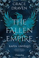 Télécharger le livre :  The Fallen Empire #3 - Raven Unveiled - Tome 3
