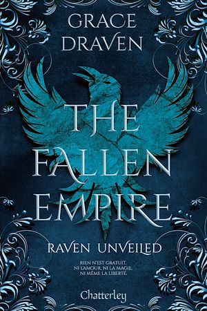 Téléchargez le livre :  The Fallen Empire #3 - Raven Unveiled - Tome 3