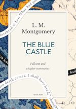 Télécharger le livre :  The Blue Castle: A Quick Read edition