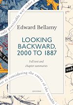 Télécharger le livre :  Looking Backward, 2000 to 1887: A Quick Read edition