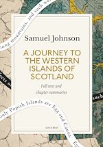 Télécharger le livre :  A Journey to the Western Islands of Scotland: A Quick Read edition