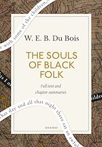 Télécharger le livre :  The Souls of Black Folk: A Quick Read edition