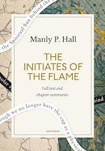 Télécharger le livre :  The Initiates of the Flame: A Quick Read edition