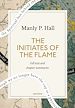 Télécharger le livre :  The Initiates of the Flame: A Quick Read edition