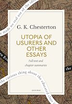 Télécharger le livre :  Utopia of Usurers and Other Essays: A Quick Read edition