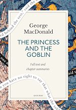 Télécharger le livre :  The Princess and the Goblin: A Quick Read edition