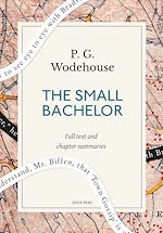 Télécharger le livre :  The small bachelor: A Quick Read edition