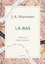 Télécharger le livre :  Là-bas: A Quick Read edition