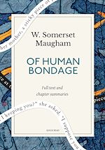 Télécharger le livre :  Of Human Bondage: A Quick Read edition
