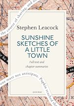 Télécharger le livre :  Sunshine Sketches of a Little Town: A Quick Read edition