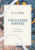 Télécharger le livre :  The Sleeper Awakes: A Quick Read edition