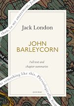 Télécharger le livre :  John Barleycorn: A Quick Read edition