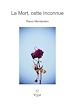 Télécharger le livre :  La Mort, cette Inconnue